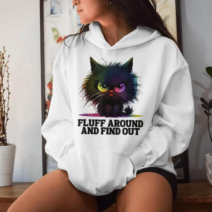 Angry Black Tie Dye Cat Fluff Around And Find Out Women Women Hoodie