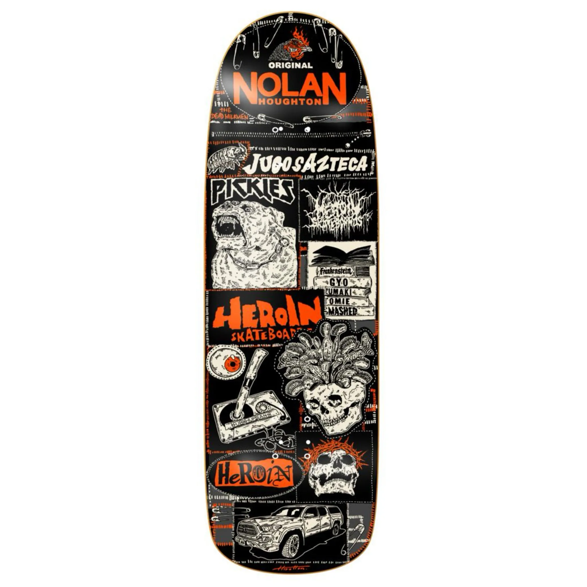 HEROIN SKATEBOARDS NOLAN'S ORIGINAL 9.6