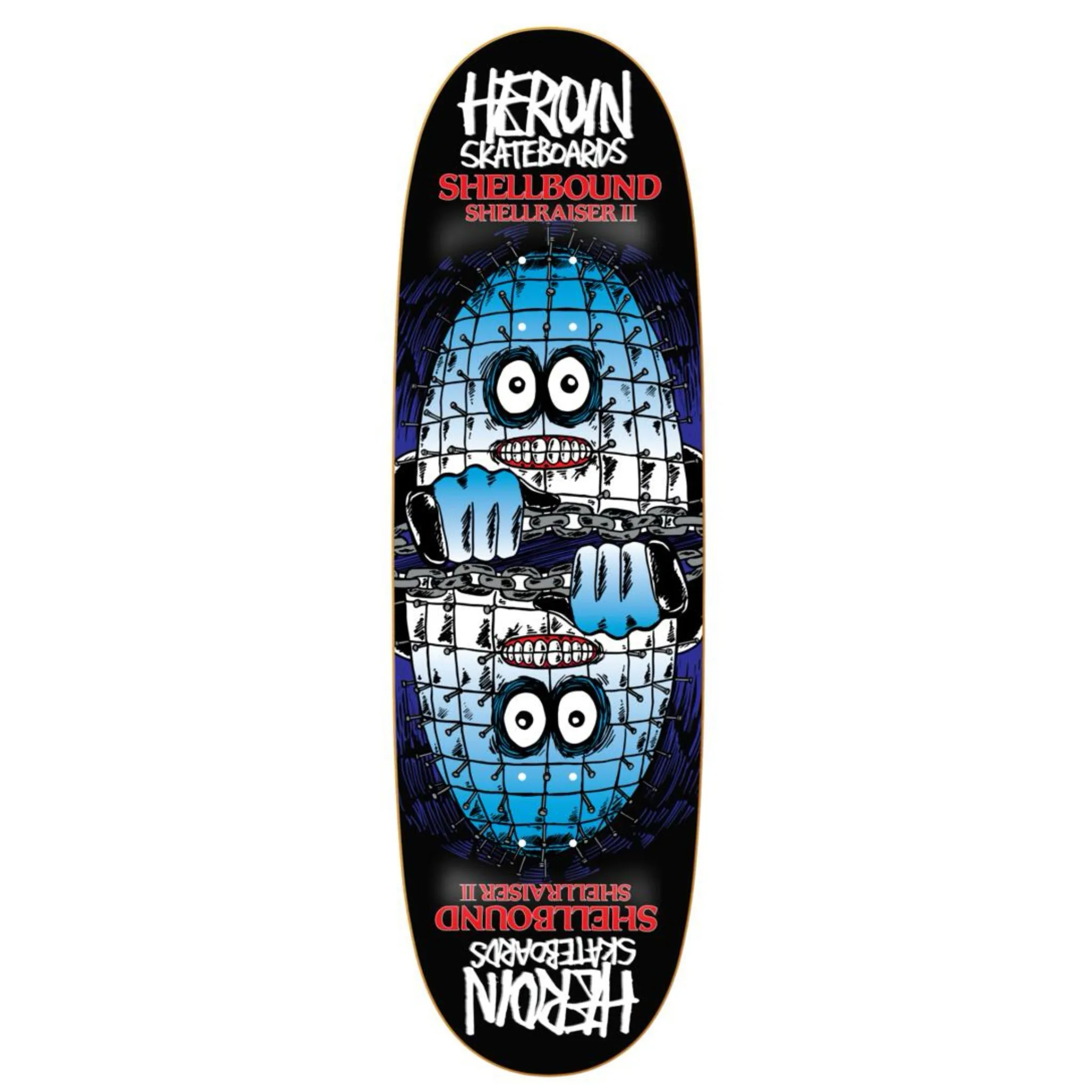 HEROIN SKATEBOARDS SHELLBOUND 9.5